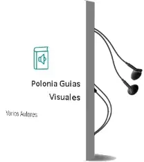 Descargar AudioLibro Polonia (Guías Visuales) de Varios Autores año 2016