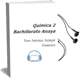 Descargar AudioLibro Química 2. Bachillerato. Anaya de José Antonio Araque Guerrero año 2016