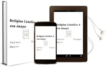 Descargar AudioLibro Religión Católica 4. Eso. Anaya de Valero Crespo Marco año 2016