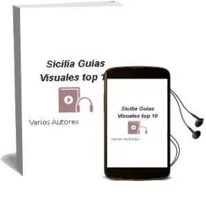 Descargar AudioLibro Sicilia (Guías Visuales top 10) de Varios Autores año 2016