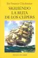 AudioLibro Siguiendo la Ruta de los Clípers de Sir Francis Chichester