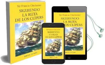 Descargar AudioLibro Siguiendo la Ruta de los Clípers de Sir Francis Chichester año 2016