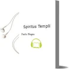Descargar AudioLibro Spiritus Templi de Paolo Negro año 2016