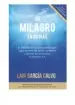 AudioLibro Un Milagro en 90 Dias de Lain Garcia Calvo