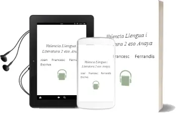Descargar AudioLibro Valencià: Llengua i Literatura 2. Eso. Anaya de Joan Francesc Ferrandis Escrivà año 2016