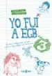 AudioLibro Yo fui a egb 3 de Jorge Diaz