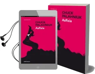 Descargar AudioLibro Asfixia de Chuck Palahniuk año 2016