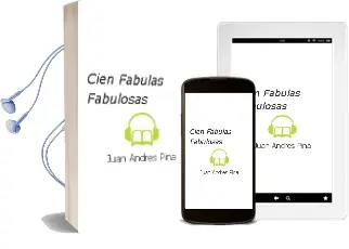 Descargar AudioLibro Cien Fábulas Fabulosas de Juan Andrés Piña año 2016