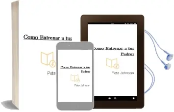 Descargar AudioLibro Cómo Entrenar a tus Padres de Pete Johnson año 2016