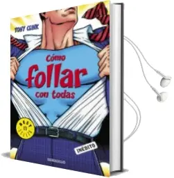 Descargar AudioLibro Como Follar con Todas de Tony Clink año 2016