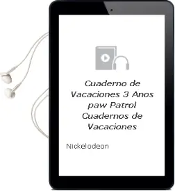 Descargar AudioLibro Cuaderno de Vacaciones. 3 Años (Paw Patrol. Cuadernos de Vacaciones) de Nickelodeon año 2016