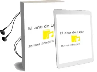 Descargar AudioLibro El año de Lear de James Shapiro año 2016