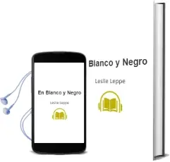 Descargar AudioLibro En Blanco y Negro de Leslie Leppe año 2016