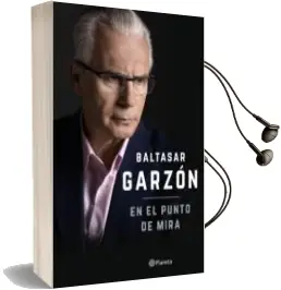 Descargar AudioLibro En el Punto de Mira de Baltasar Garzon año 2016