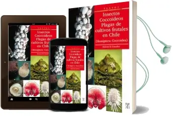 Descargar AudioLibro Insectos Coccoideos, Plagas de Cultivos Frutales en Chile de Roberto González año 2016