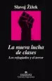 AudioLibro La Nueva Lucha de Clases: Los Refugiados y el Terror de Slavoj Zizek