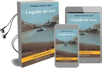 Descargar AudioLibro Legado de mar de Manuel Torres Goiri año 2016
