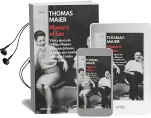 Descargar AudioLibro Masters of Sex: La Pareja que Enseño a America Como Amar de Thomas Maier año 2016