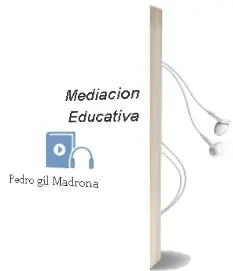 Descargar AudioLibro Mediación Educativa de Pedro Gil Madrona año 2016