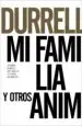 AudioLibro Mi Familia y Otros Animales (Ed. 50 Aniversario) de Gerald Durrell