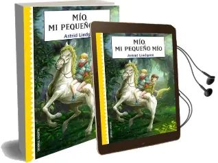 Descargar AudioLibro Mío, mi Pequeño mío de Astrid Lindgren año 2016