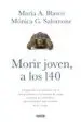 AudioLibro Morir Joven, a los 140 de Maria A. Blasco