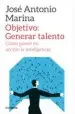 AudioLibro Objetivo: Generar Talento de Jose Antonio Marina