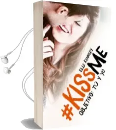 Descargar AudioLibro Objetivo: Tu y yo (#Kissme 2) de Elle Kennedy año 2016