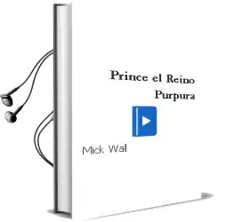 Descargar AudioLibro Prince. el Reino Púrpura de Mick Wall año 2016