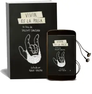 Descargar AudioLibro Vivir es la Polla de Valenti Sanjuan año 2016