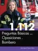 AudioLibro 1.112 Preguntas Basicas para Oposiciones a Bombero de Jose Agustin Tapias Alfaro