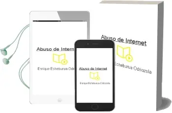 Descargar AudioLibro Abuso de Internet de Enrique Echeburúa Odriozola año 2016