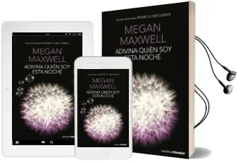 Descargar AudioLibro Adivina Quien soy Esta Noche de Megan Maxwell año 2016