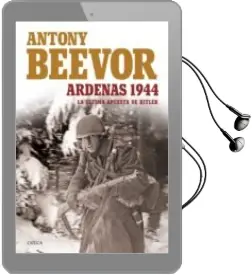 Descargar AudioLibro Ardenas 1944 de Antony Beevor año 2016