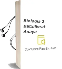 Descargar AudioLibro Biologia 2. Batxillerat. Anaya de Concepción Plaza Escribano año 2016