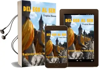 Descargar AudioLibro Del ego al ser (6ª Ed.) de Virginia Blanes año 2016