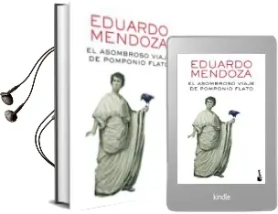 Descargar AudioLibro El Asombroso Viaje de Pomponio Flato de Eduardo Mendoza año 2016