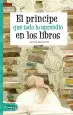 AudioLibro El Príncipe que Todo lo Aprendió en los Libros de Jacinto Benavente