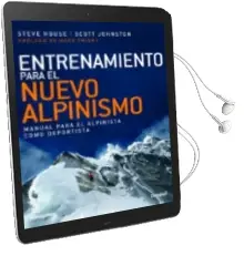 Descargar AudioLibro Entrenamiento para el Nuevo Alpinismo de Steve House año 2016