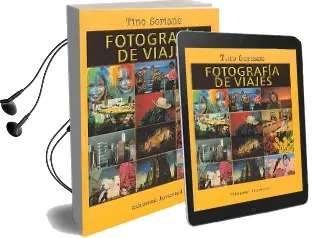 Descargar AudioLibro Fotografía de Viajes de Tino Soriano año 2016