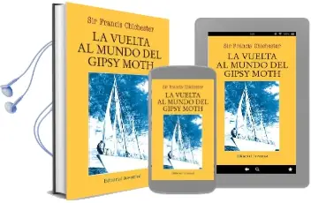 Descargar AudioLibro La Vuelta al Mundo del Gipsy Moth de Sir Frances Chichester año 2016