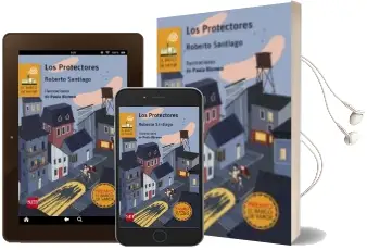 Descargar AudioLibro Los Protectores (Premio Barco de Vapor 2016) de Roberto Santiago año 2016