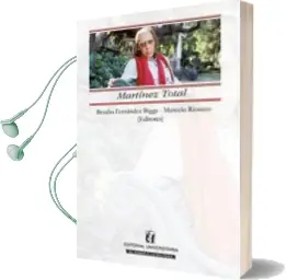 Descargar AudioLibro Martínez Total de Marcelo Rioseco año 2016