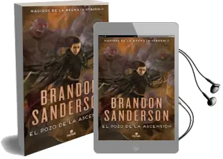 Descargar AudioLibro Nacidos de la Bruma 2: El Pozo de la Ascension de Brandon Sanderson año 2016