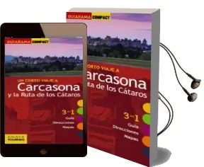 Descargar AudioLibro Un Corto Viaje a Carcasona y la Ruta de los Cátaros 2016 (Guiarama Compact) de Edgar De Puy Y Fuentes año 2016