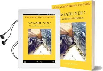 Descargar AudioLibro Vagabundo, un Sueño en el Horizonte de Juan Antonio Martín Cuadrado año 2016