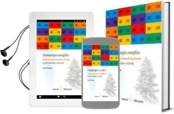 Descargar AudioLibro Aromaterapia Energetica: Curar con el Alma de las Plantas: Aceites Esenciales y Ayurveda de Lydia Bosson año 2016