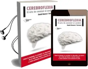 Descargar AudioLibro Cerebroflexia de David Bueno I Torrens año 2016