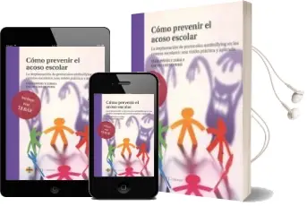 Descargar AudioLibro Cómo Prevenir el Acoso Escolar de Iñaki Piñuel Y Zabala año 2016