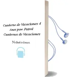Descargar AudioLibro Cuaderno de Vacaciones. 4 Años (Paw Patrol. Cuadernos de Vacaciones) de Nickelodeon año 2016